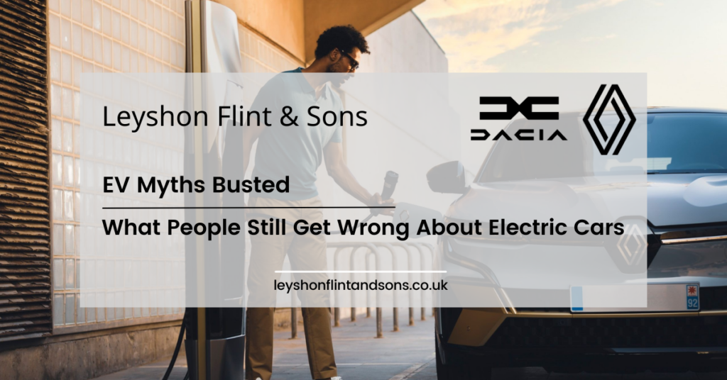 EV Myths Busted: What People Still Get Wrong About Electric Cars